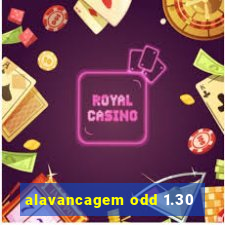 alavancagem odd 1.30